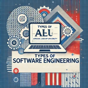 Types of Software Engineering for Aspiring Professionals